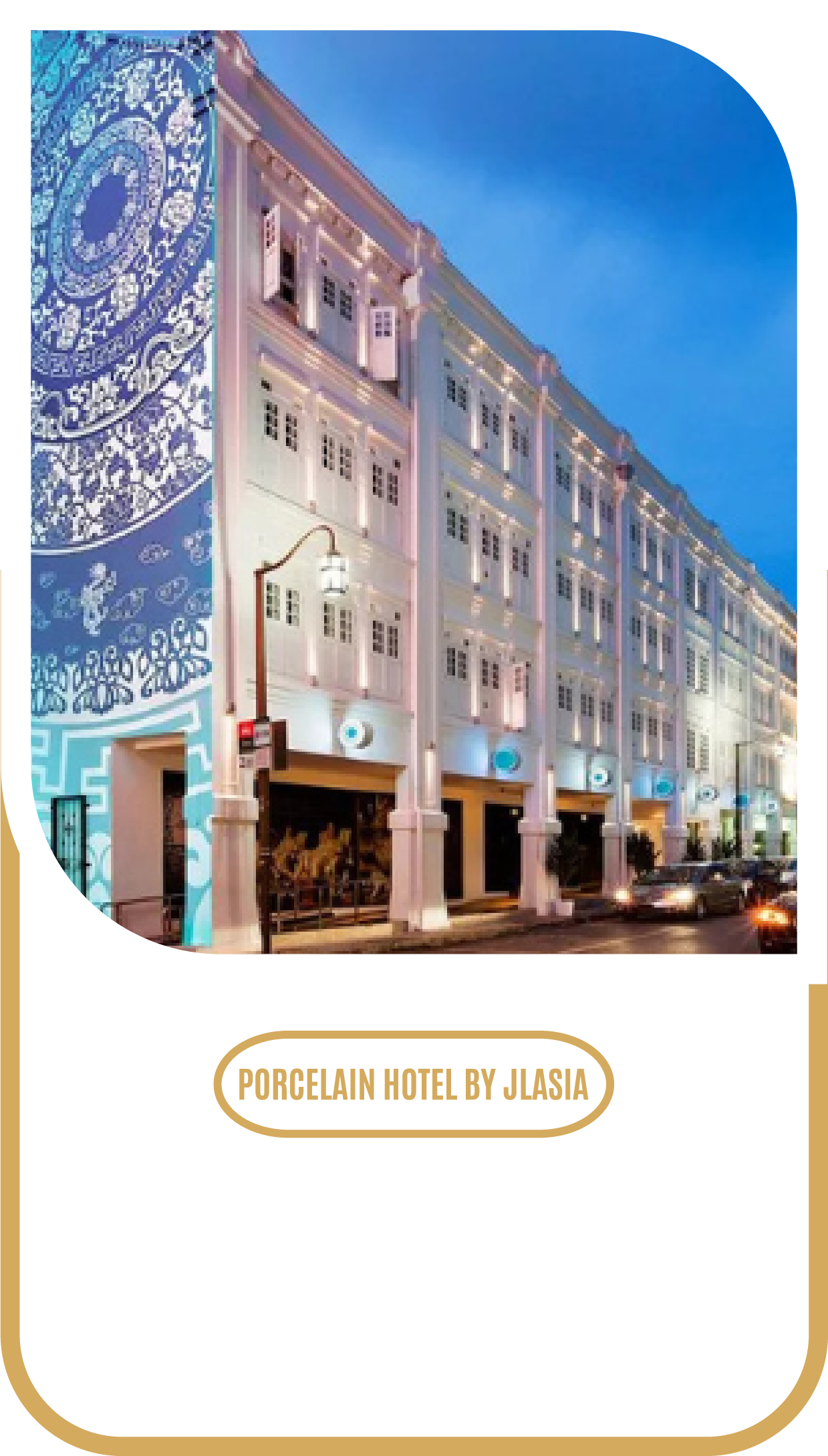 PorcelainHotel by JLAsia